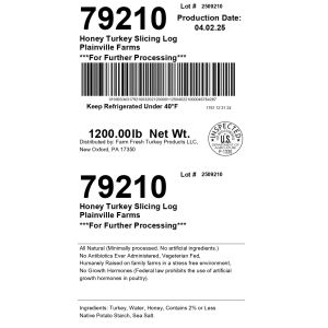 Honey Turkey Slicing Log Plainville Farms