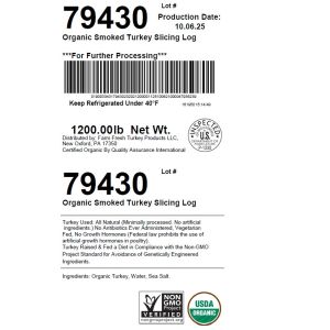 Organic Smoked Turkey Slicing Log